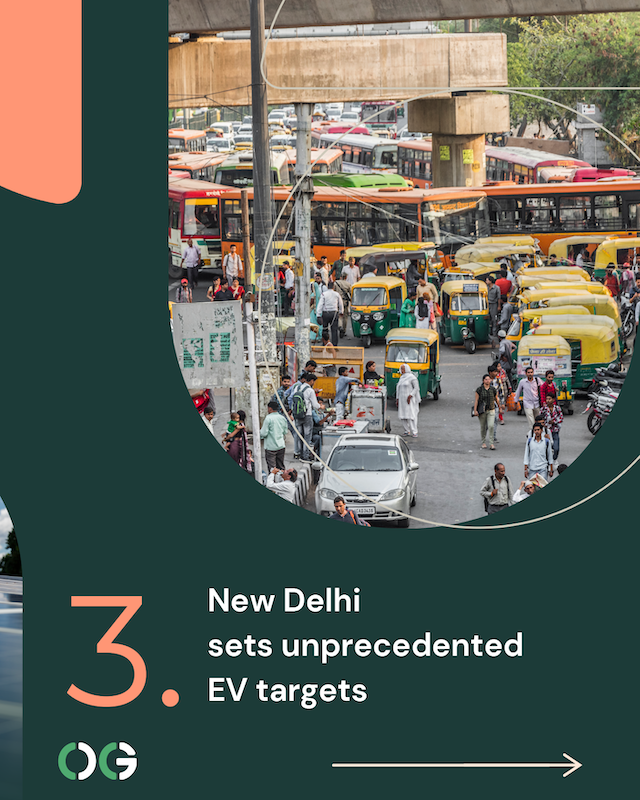 3. New Delhi sets unprecedented EV targets
